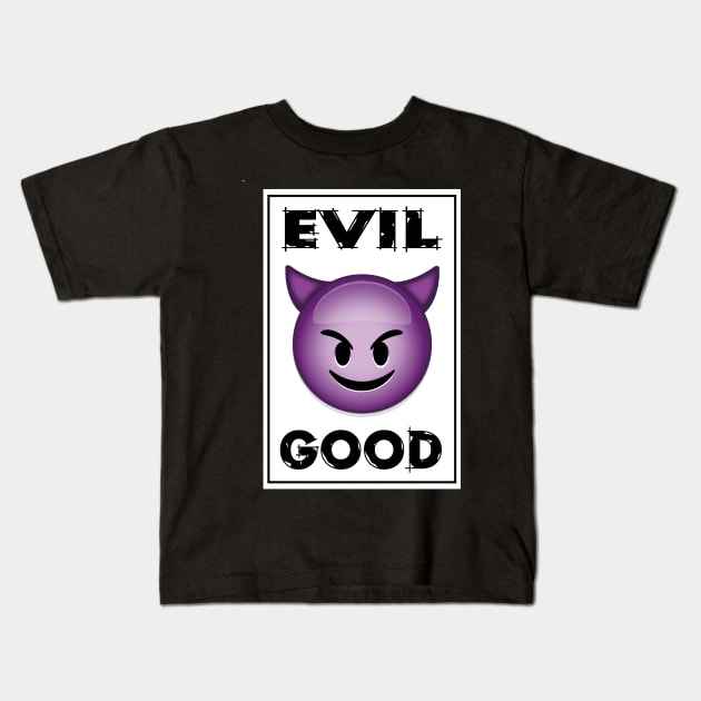 Evil - Good Emoji Kids T-Shirt by SimonSay